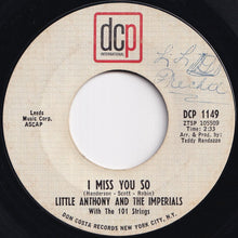 画像をギャラリービューアに読み込む, Little Anthony And The Imperials - I Miss You So / Get Out Of My Life (7 inch Record / Used)