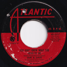画像をギャラリービューアに読み込む, Sam & Dave - You Don't Know What You Mean To Me / This Is Your World (7 inch Record / Used)