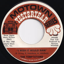 画像をギャラリービューアに読み込む, Temptations - I Wish It Would Rain / (Loneliness Made Me Realize) It's You That I Need (7 inch Record / Used)