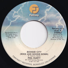 画像をギャラリービューアに読み込む, Phil Hurtt - Boogie City (Rock And Boogie Down) / PH Factor Boogie (7 inch Record / Used)