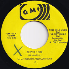 Load image into Gallery viewer, G. L. Hudson And Company - Super Rock / State Of Mind (7 inch Record / Used)