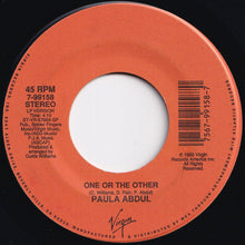 画像をギャラリービューアに読み込む, Paula Abdul - Opposites Attract (7") / One Or The Other (LP Version) (7 inch Record / Used)