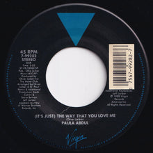 画像をギャラリービューアに読み込む, Paula Abdul - (It's Just) The Way That You Love Me (7" Radio Edit) / (7" Dub) (7 inch Record / Used)