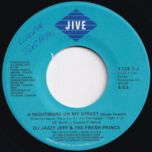 画像をギャラリービューアに読み込む, DJ Jazzy Jeff & The Fresh Prince - A Nightmare On My Street (Single Version) / (Instrumental) (7 inch Record / Used)