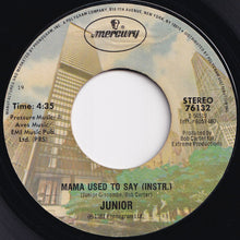画像をギャラリービューアに読み込む, Junior - Mama Used To Say / (Instrumental) (7 inch Record / Used)