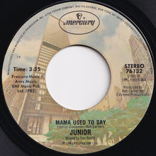 画像をギャラリービューアに読み込む, Junior - Mama Used To Say / (Instrumental) (7 inch Record / Used)