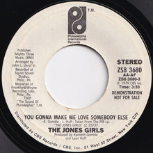 画像をギャラリービューアに読み込む, Jones Girls - You Gonna Make Me Love Somebody Else / You Gonna Make Me Love Somebody Else (7 inch Record / Used)