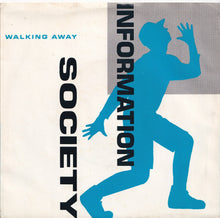 画像をギャラリービューアに読み込む, Information Society - Walking Away (Radio Version) / Make It Funkier (Extended Version) (7 inch Record / Used)