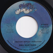画像をギャラリービューアに読み込む, Dan Hartman - Instant Replay / (Replayed) (7 inch Record / Used)