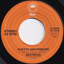 画像をギャラリービューアに読み込む, Heatwave - Always And Forever / Super Soul Sister (7 inch Record / Used)