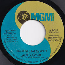 画像をギャラリービューアに読み込む, Gloria Gaynor - Never Can Say Goodbye / We Just Can't Make It (7 inch Record / Used)