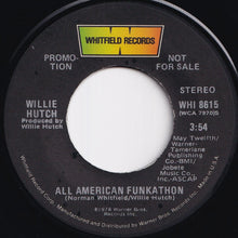 画像をギャラリービューアに読み込む, Willie Hutch - All American Funkathon (Stereo) / (Mono) (7 inch Record / Used)