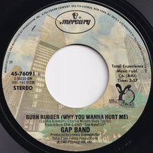 Load image into Gallery viewer, Gap Band - Burn Rubber (Why You Wanna Hurt Me) / Nothin' Comes To Sleepers (7 inch Record / Used)