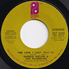 Load image into Gallery viewer, Harold Melvin & The Bluenotes - The Love I Lost (Part 1) / (Part 2) (7 inch Record / Used)