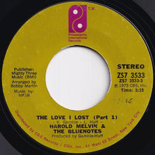 Load image into Gallery viewer, Harold Melvin & The Bluenotes - The Love I Lost (Part 1) / (Part 2) (7 inch Record / Used)
