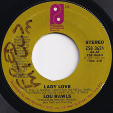 Load image into Gallery viewer, Lou Rawls - Lady Love / Not The Staying Kind (7 inch Record / Used)