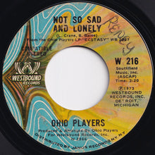 Load image into Gallery viewer, Ohio Players - Ecstasy / Not So Sad And Lonely (7 inch Record / Used)