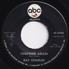 Load image into Gallery viewer, Ray Charles - Together Again / You're Just About To Lose Your Clown (7 inch Record / Used)