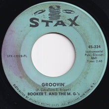 画像をギャラリービューアに読み込む, Booker T. And The M. G.'s - Groovin' / Slim Jenkin's Place (7 inch Record / Used)