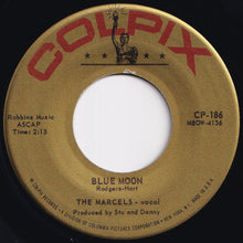 画像をギャラリービューアに読み込む, Marcels - Blue Moon / Goodbye To Love (7 inch Record / Used)