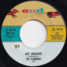 画像をギャラリービューアに読み込む, Flamingos - At Night / Mio Amore (My Love, Till The End Of Time) (7 inch Record / Used)