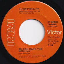 画像をギャラリービューアに読み込む, Elvis Presley - Until It's Time For You To Go / We Can Make The Morning (7 inch Record / Used)
