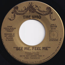 画像をギャラリービューアに読み込む, Who - See Me, Feel Me / Overture From Tommy (Instrumental) (7 inch Record / Used)