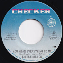 画像をギャラリービューアに読み込む, Little Milton - I Know What I Want / You Mean Everything To Me (7 inch Record / Used)