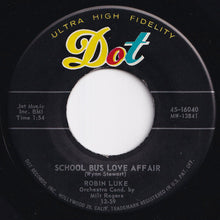 画像をギャラリービューアに読み込む, Robin Luke - Bad Boy / School Bus Love Affair (7 inch Record / Used)