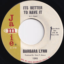画像をギャラリービューアに読み込む, Barbara Lynn - Its Better To Have It / People Gonna Talk (7 inch Record / Used)