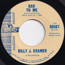 Load image into Gallery viewer, Billy J. Kramer & The Dakotas - Do You Want To Know A Secret / Bad To Me (7 inch Record / Used)