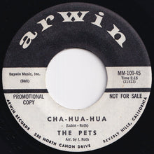 画像をギャラリービューアに読み込む, Pets - Cha-Hua-Hua / Cha-Kow-Ski (7 inch Record / Used)