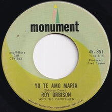 Load image into Gallery viewer, Roy Orbison And The Candy Men - Oh, Pretty Woman / Yo Te Amo Maria (7 inch Record / Used)