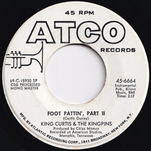 Load image into Gallery viewer, King Curtis & The Kingpins - Games People Play / Foot Pattin' - Part II (7 inch Record / Used)