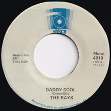 画像をギャラリービューアに読み込む, Rays - Silhouettes / Daddy Cool (7 inch Record / Used)