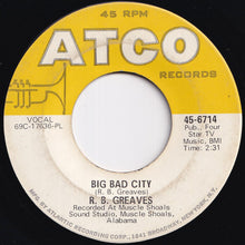 Load image into Gallery viewer, R.B. Greaves - Take A Letter Maria / Big Bad City (7 inch Record / Used)