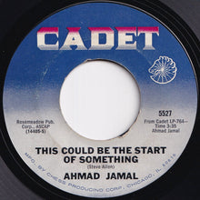 画像をギャラリービューアに読み込む, Ahmad Jamal - This Could Be The Start Of Something / The Shadow Of Your Smile (7 inch Record / Used)