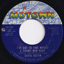 Load image into Gallery viewer, David Ruffin - My Whole World Ended (The Moment You Left Me) / I've Got To Find Myself A Brand New Baby (7 inch Record / Used)