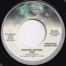 画像をギャラリービューアに読み込む, Pointer Sisters - Fire / He's So Shy (7 inch Record / Used)