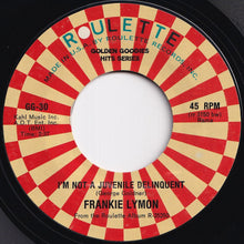 Load image into Gallery viewer, Frankie Lymon - Why Do Fools Fall In Love / I'm Not A Juvenile Delinquent (7 inch Record / Used)
