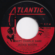 画像をギャラリービューアに読み込む, Jackie Moore - Sweet Charlie Babe / If (7 inch Record / Used)