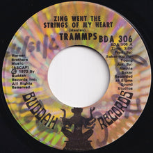 Load image into Gallery viewer, Trammps - Zing Went The Strings Of My Heart / Penguin At The Big Apple (7 inch Record / Used)