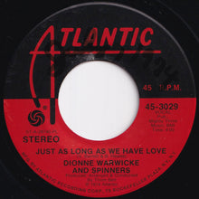 画像をギャラリービューアに読み込む, Dionne Warwicke, Spinners - Then Came You / Just As Long As We Have Love (7 inch Record / Used)