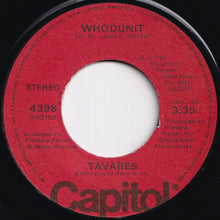 画像をギャラリービューアに読み込む, Tavares - Whodunit / Fool Of The Year (7 inch Record / Used)