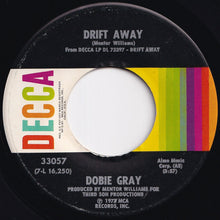 画像をギャラリービューアに読み込む, Dobie Gray - Drift Away / City Stars (7 inch Record / Used)
