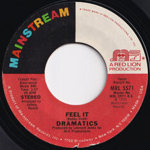 Load image into Gallery viewer, Dramatics - No Rebate On Love / Feel It (7 inch Record / Used)
