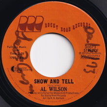 Load image into Gallery viewer, Al Wilson - Show And Tell / Listen To Me (7 inch Record / Used)