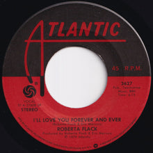 画像をギャラリービューアに読み込む, Roberta Flack, Donny Hathaway - You Are My Heaven / I'll Love You Forever And Ever (7 inch Record / Used)