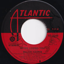Load image into Gallery viewer, Major Harris - Love Won't Let Me Wait / After Loving You (7 inch Record / Used)