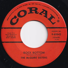 画像をギャラリービューアに読み込む, McGuire Sisters - Rock Bottom / Beginning To Miss You (7 inch Record / Used)